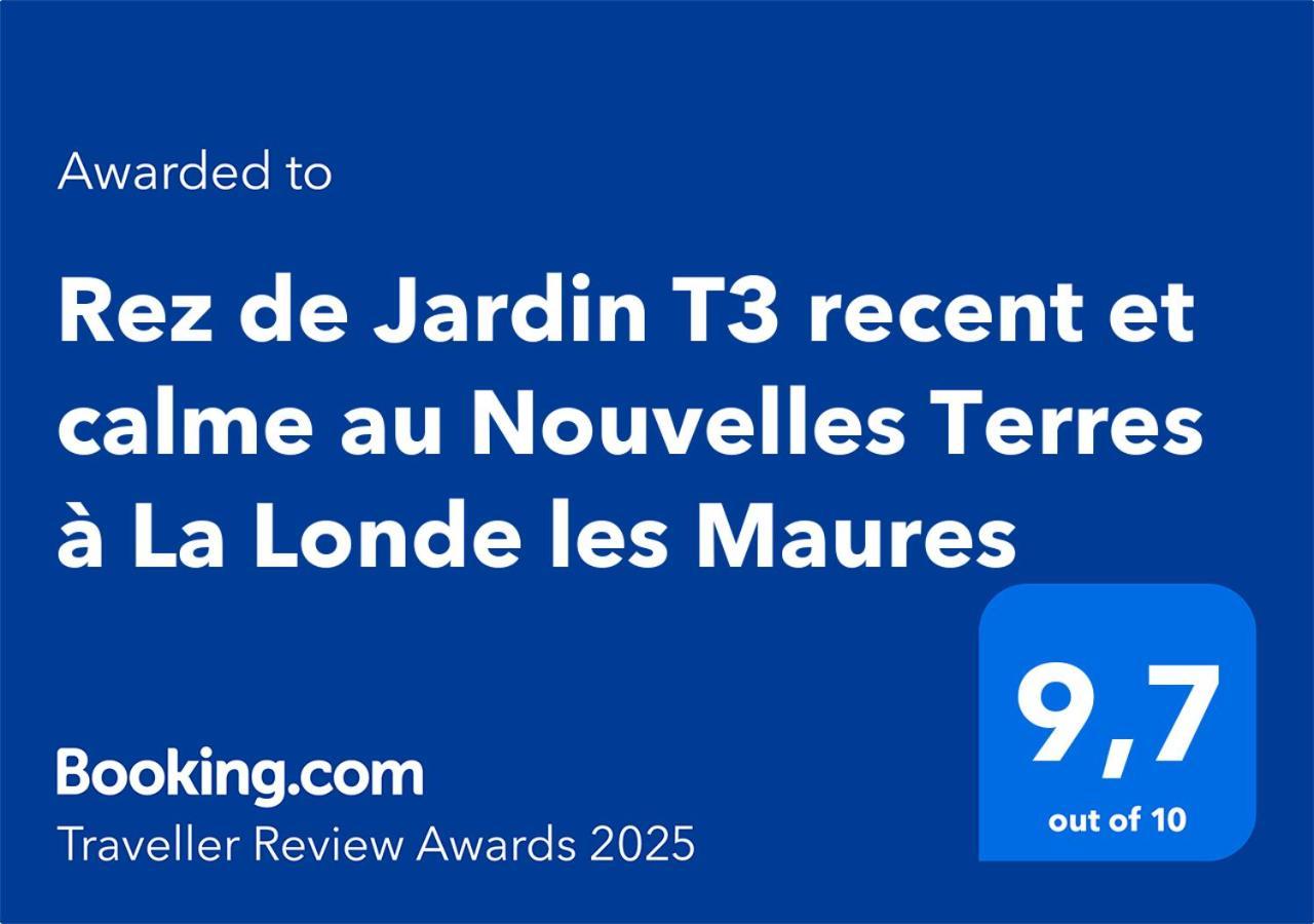 Rez De Jardin T3 Recent Et Calme Au Nouvelles Terres A La Londe Les Maures Leilighet Eksteriør bilde